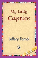 Jeffery Farnol | My Lady