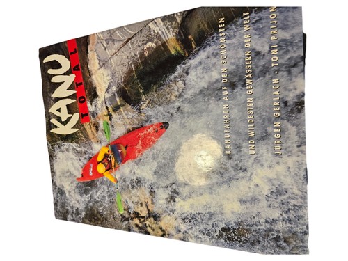 Kanu total hobbybuch - kanu,