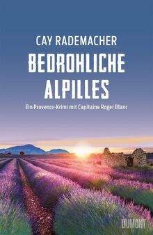 Bedrohliche alpilles ein - bedrohliche,