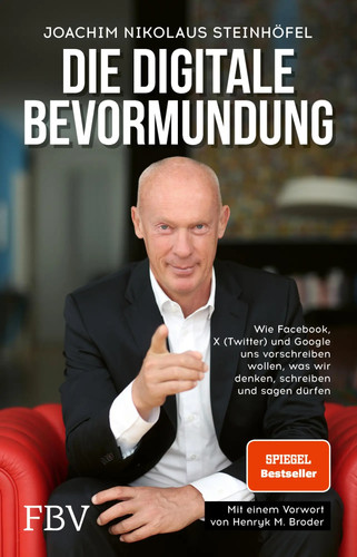 Die digitale bevormundung - digitale, |