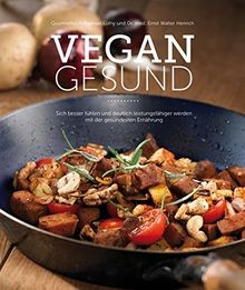 Vegan gesund sich besser - gesund:,