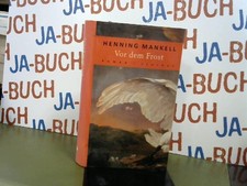 Vor dem Frost: Roman Mankell, Henning: 246309