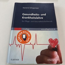 Gesundheits- und Krankheitslehre: Für Pflege- und Gesundheitsberufe