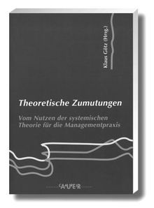 Theoretische zumutungen vom - zumutungen:,