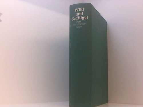 Wild und geflügel der - geflügel,