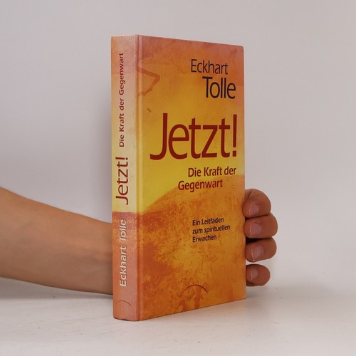 Jetzt die kraft der - jetzt!,