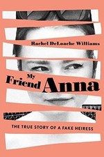 My Friend Anna: The True Story