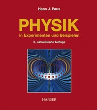 Physik in Experimenten und