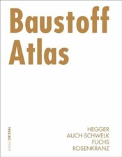 Baustoff Atlas (Konstruktionsatlanten) Buch Birkhäuser
