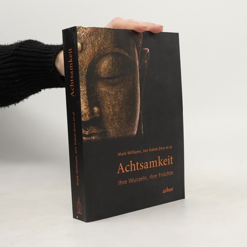 Achtsamkeit ihre wurzeln - achtsamkeit.,