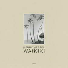 Henry Wessel Waikiki Steidl