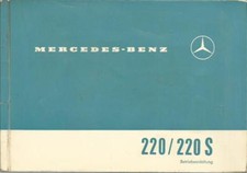 MERCEDES W 111 220 / 220 S Betriebsanleitung 1961 Bedienungsanleitung BA