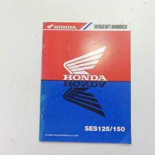 Honda SES 125 150 Dylan Zusatz Werkstatthandbuch Handbuch Reparaturanleitung