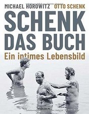 Schenk. Das Buch: Ein intimes