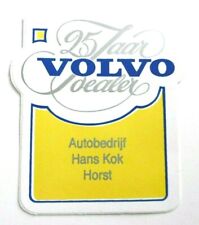 Werbe-Aufkleber 25 Jaar Volvo Dealer Hans Kok Horst Limburg Niederlande 80er