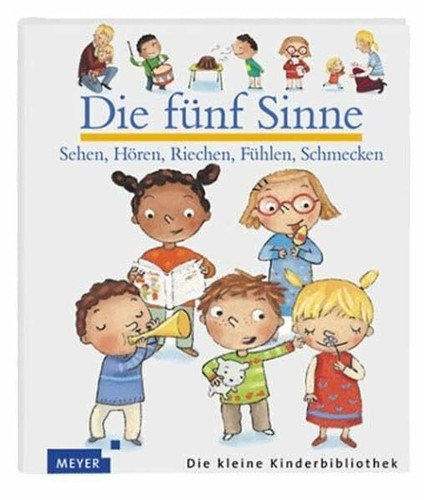 Die fünf sinne meyers kleine - sinne, (meyers