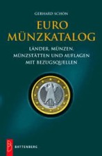 Euromünzkatalog. Sämtliche Euromünzen Europas und ihre Vorläufer