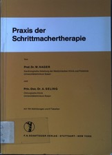 Praxis der Schrittmachertherapie. Hager, Wolfgang und Andreas Seling: