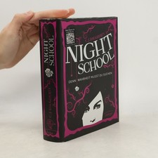 Night School 3. Denn Wahrheit