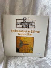 Kunstwerkstatt Seide, Seidenmalerei im Stil von Gustav Klimt Unterharnscheidt, B