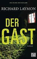 Der Gast von Richard Laymon (2012, Taschenbuch)