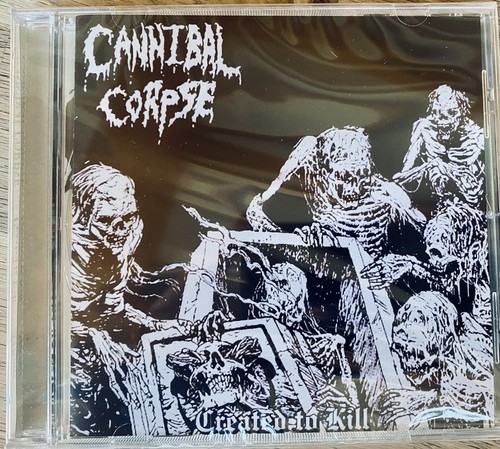 Cannibal corpse created to - cannibal, “created