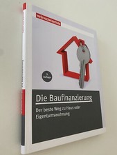 Die Baufinanzierung: Der beste