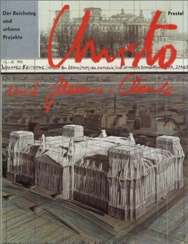 Christo der reichstag und - reichstag,