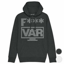 Hoodie FUCK VAR | Fußball
