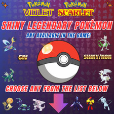 Choose Any SHINY LEGENDARY