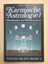 Karmische Astrologie Bd.1: Die