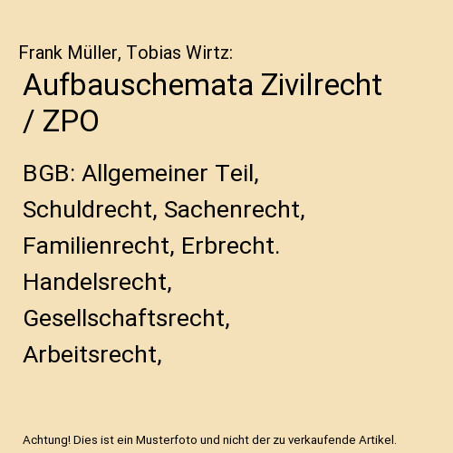 Aufbauschemata zivilrecht - aufbauschemata,
