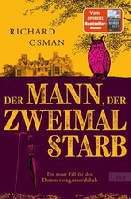 Der Mann, der zweimal starb von Richard Osman (2022, Taschenbuch)