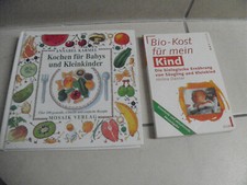 Bio-kost Für Mein Kind. Buch  Kochen für Babys und Kleinkind