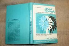 Fachbuch historische Windenergie Windmühlen Savonius-Rotor Windräder
