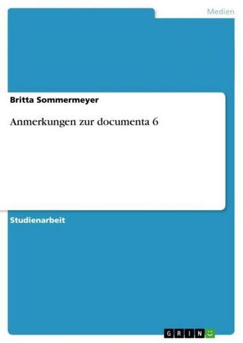 Anmerkungen zur documenta - , 6