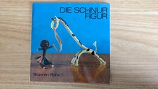 Die Schnur Figur - Brunnen-Reihe 7 von Martha Högemann | guter Zustand