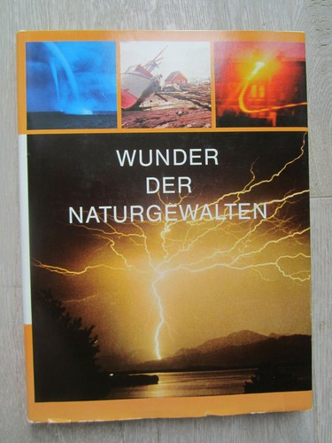 Wunder der naturgewalten - der,