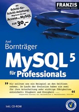 MySQL 5 für Professionals