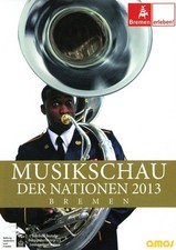 49 .Musikschau der Nationen 2013, Bremen | DVD