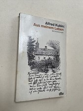 Alfred Kubin Aus meinem Leben
