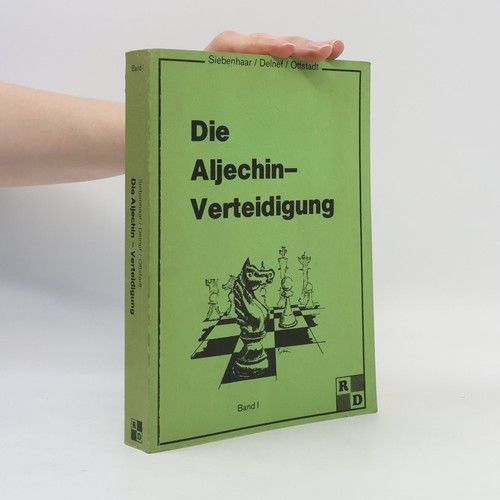 Die aljechin verteidigung - die, aljechin-verteidigung