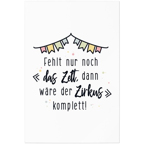 Fehlt nur noch das - , zelt,