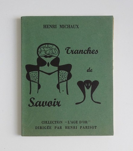Henri michaux tranches - henri, de