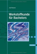 Werkstoffkunde für Bachelors