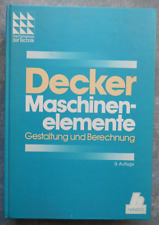 Decker - Maschinenelemente - Gestaltung u. Berechnung+Tabellenbuch – 9.Aufl.1985