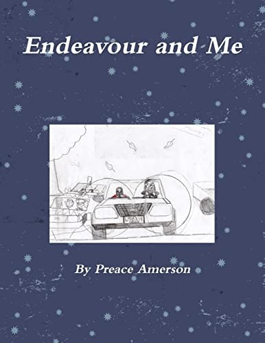 Endeavour and new preace - me,