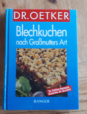 Blechkuchen nach Großmutters Art Dr. Oetker Ranger  Buch