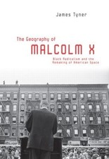 The Geography of Malcolm X -