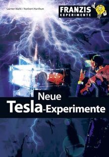 Neue tesla experimente von - neue, tesla-experimente